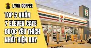 7 eleven cafe