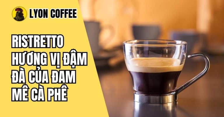 Ristretto là gì