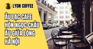 Âu Lạc Cafe