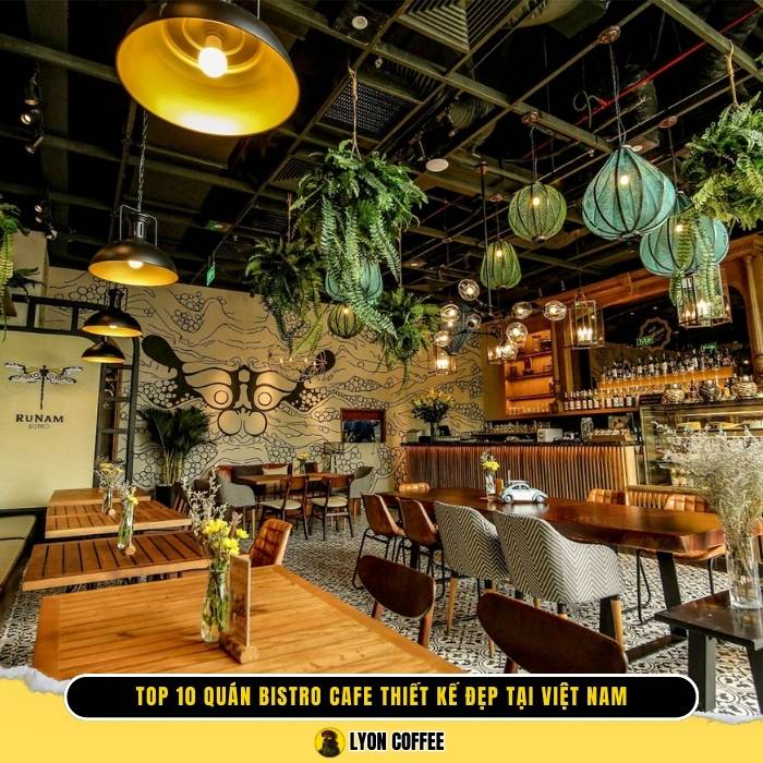 Top 10 quán Bistro Cafe ở Sài Gòn