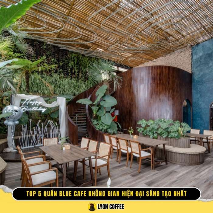 Top 5 quán Blue Cafe ngon gần đây nhất