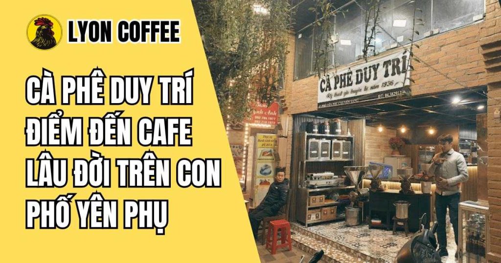 Thông tin về quán cà phê Duy Trí