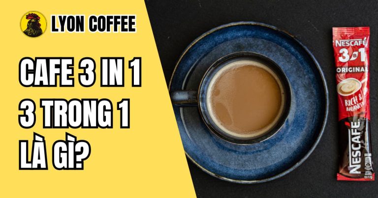 cà phê hoà tan 3 trong 1