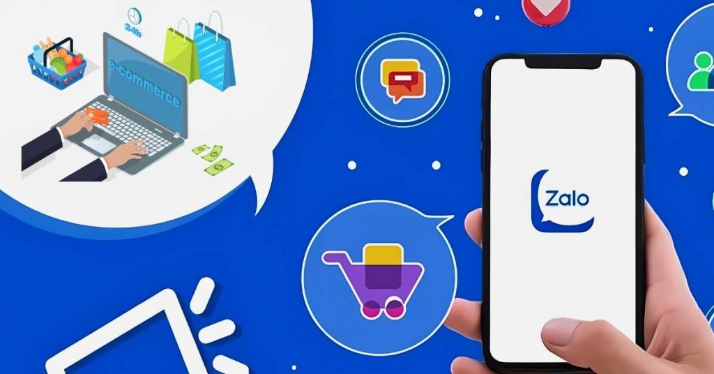 Cách bán hàng trên Zalo hiệu quả nhất tăng doanh số vượt trội