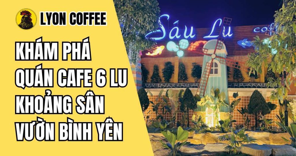 cafe 6 lu