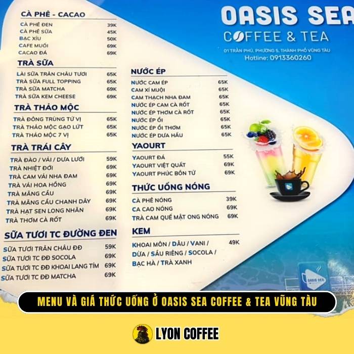 Menu và giá thức uống tại quán cafe Oasis Sea Coffee & Tea - Vũng Tàu