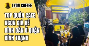 Cafe rang xay nguyên chất ở Bình Thạnh