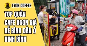 cafe hạt rang xay nguyên chất pha máy cho các quán ở Ninh Bình