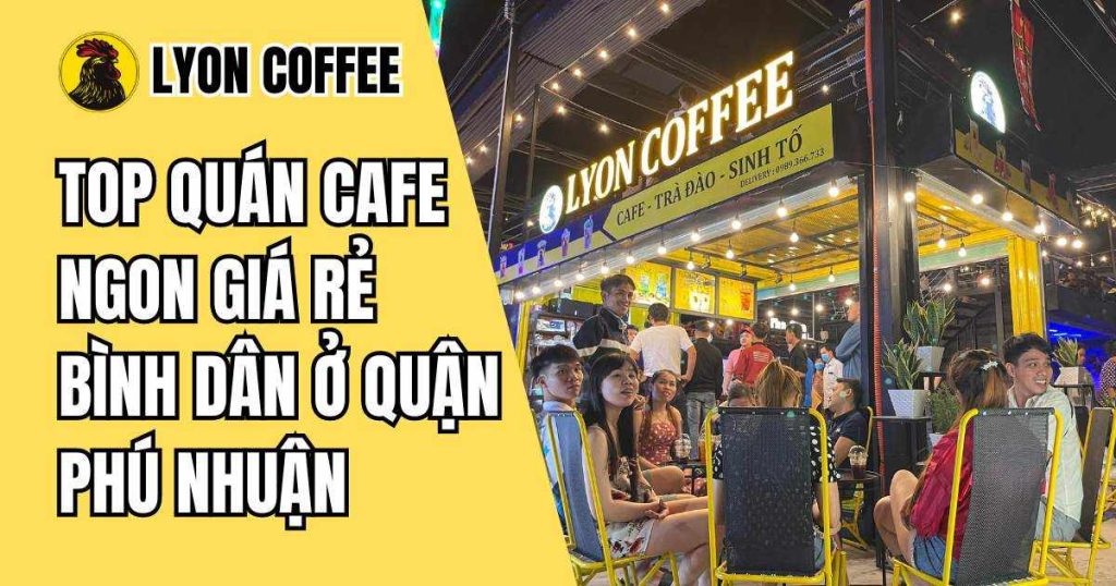 cafe ngon ở quận phú nhuận