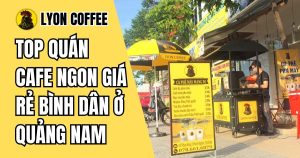 cà phê hạt rang xay nguyên chất ở Quảng Nam