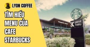 Cafe Starbucks Menu