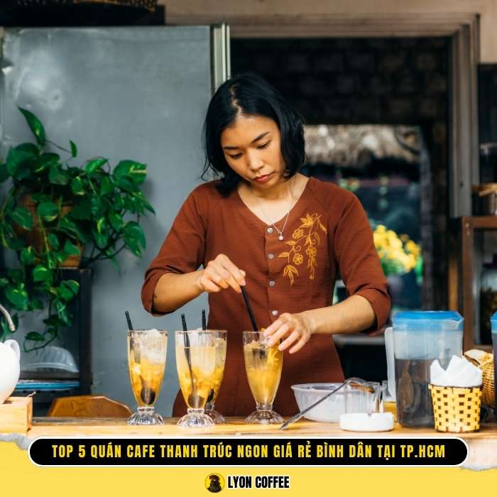 Top 5 quán cafe thanh trúc ngon giá rẻ bình dân