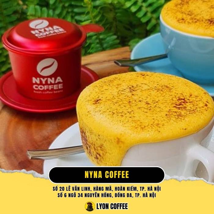 NYNA Coffee – Quán cà phê trứng ngon ở Hà Nội 