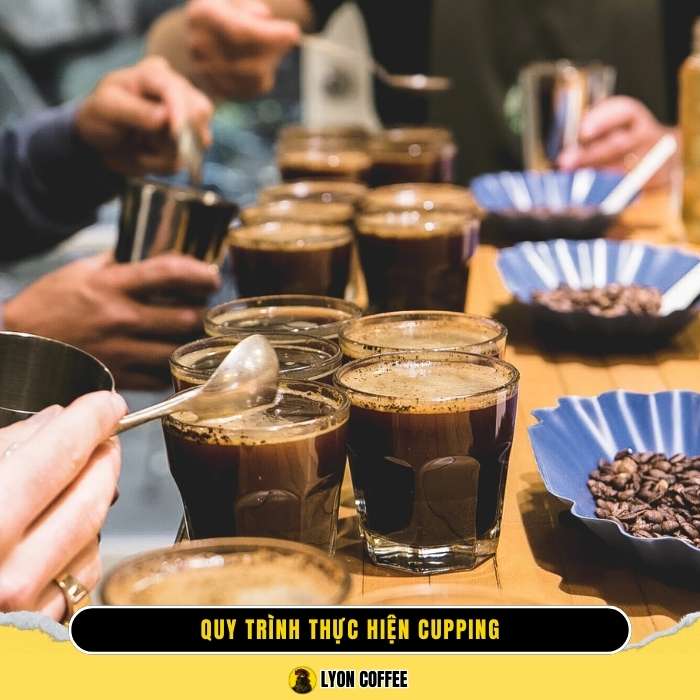 Quy trình thực hiện Cupping