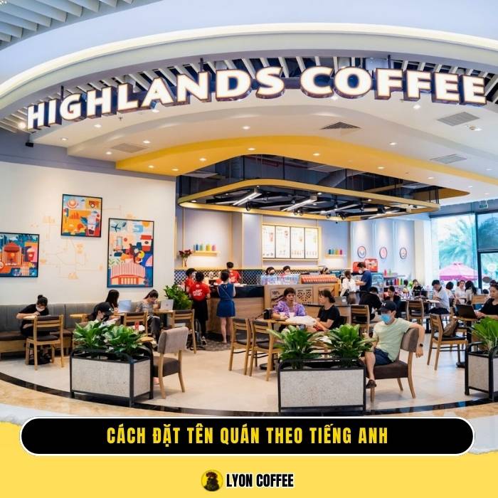 Đặt tên quán cafe tiếng Anh