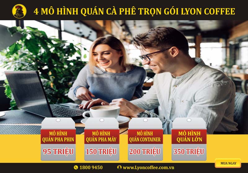 Mở quán trọn gói nhượng quyền thương hiệu cà phê uy tín ở tại Hà Nội, Bình Định, Gia Lai, Quy Nhơn, Quảng Nam, Đà Nẵng, TPHCM, Bến Tre