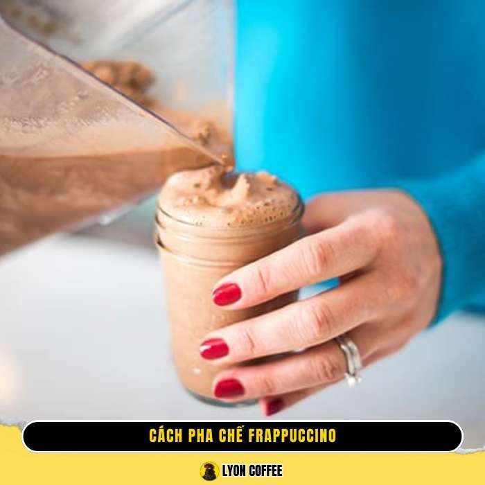 Cách pha chế Frappuccino ngon chuẩn đúng cách