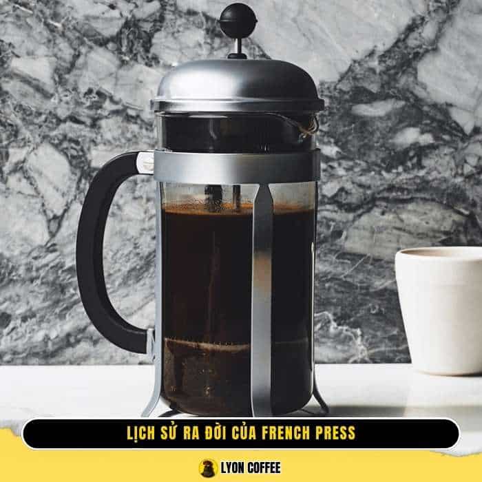 Lịch sử ra đời của French Press