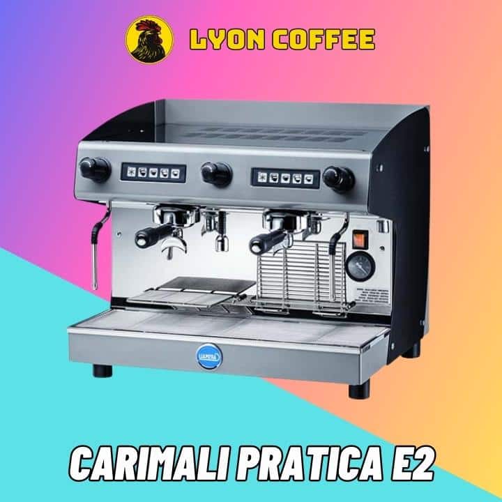 Máy pha cà phê Carimali Pratica E2 2 Group