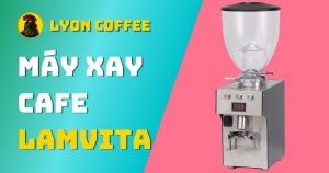 máy xay cà phê lamvita mx