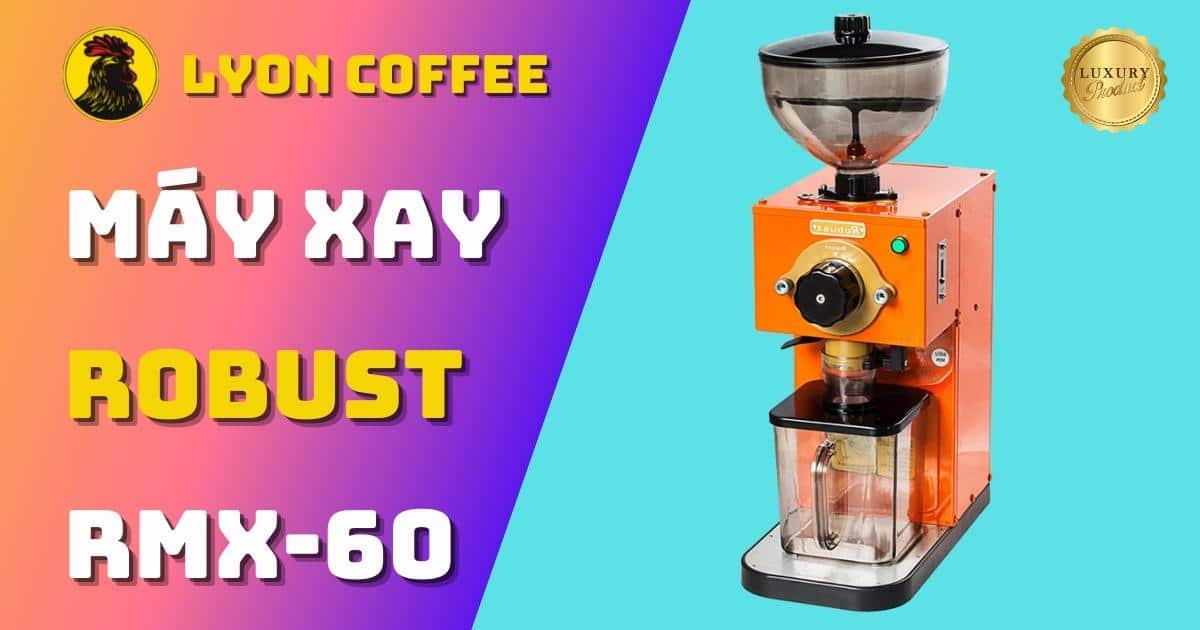Máy xay cà phê ROBUST RMX-60 - Máy xay cafe công nghiệp RMX60