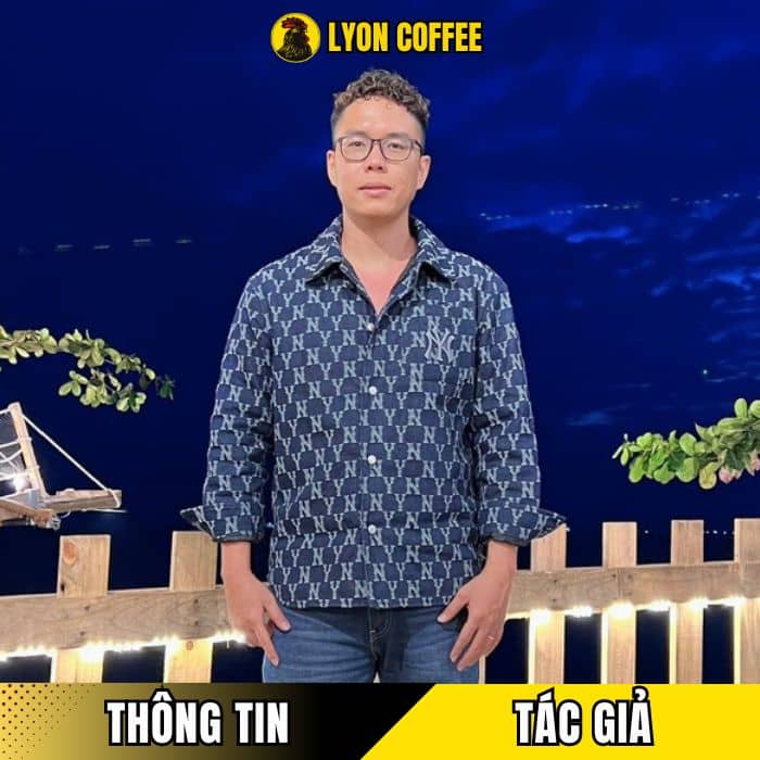 Nguyễn Thanh Phương - CEO & Founder của Lyon Coffee