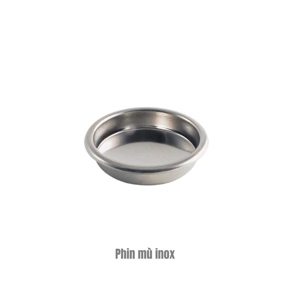 Phin mù inox