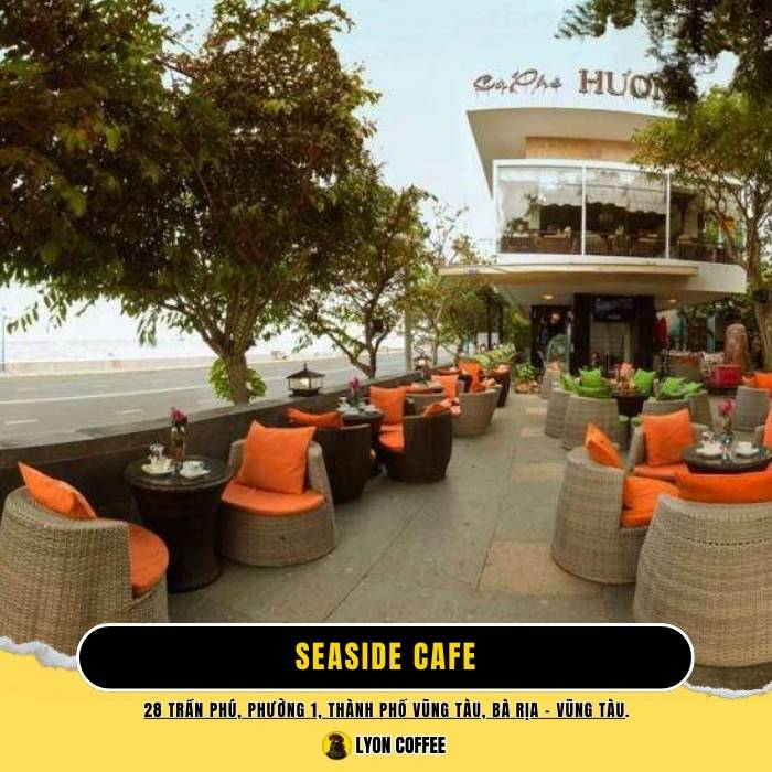 Seaside Cafe - Quán cà phê ăn sáng ở Vũng Tàu có view biển đẹp