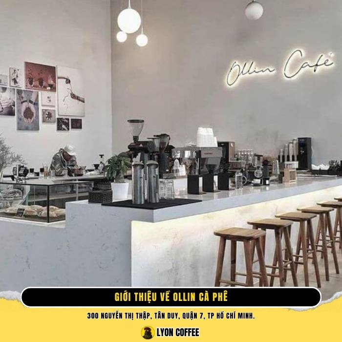 Ollin Cafe Nguyễn Thị Thập, Quận 7