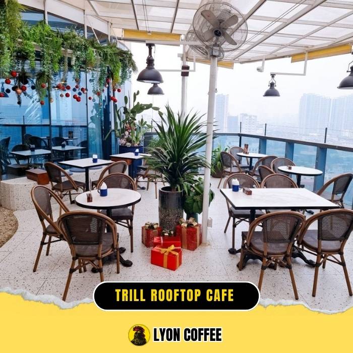 Trill Cafe - Quán cà phê rooftop ở Thanh Xuân Hà Nội
