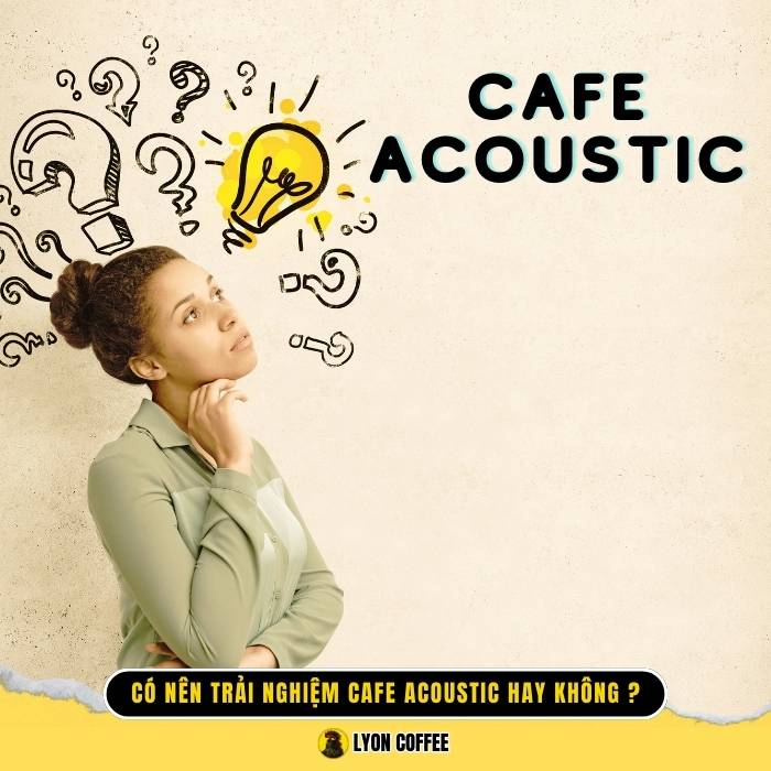 những quán cà phê acoustic ở Sài Gòn