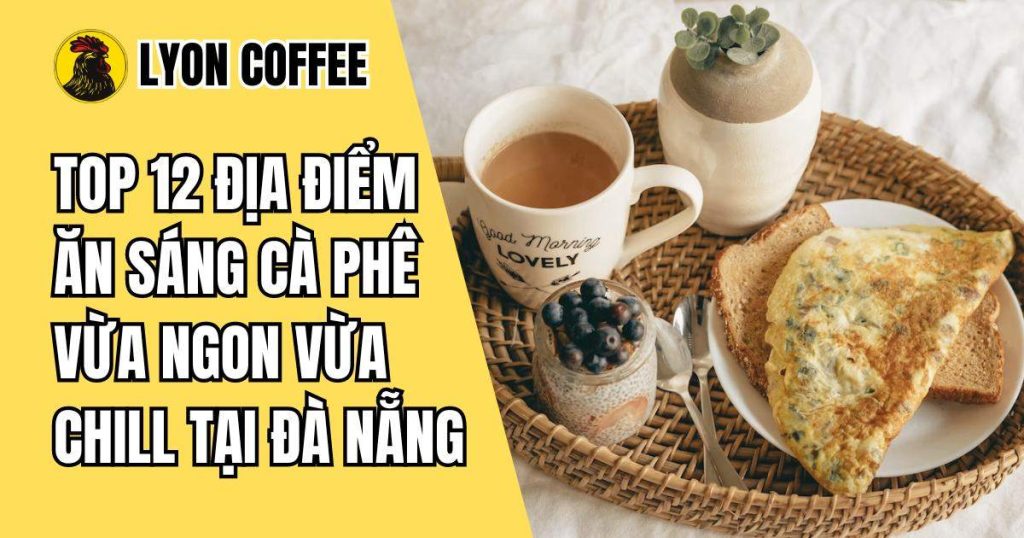 cafe ăn sáng đà nẵng