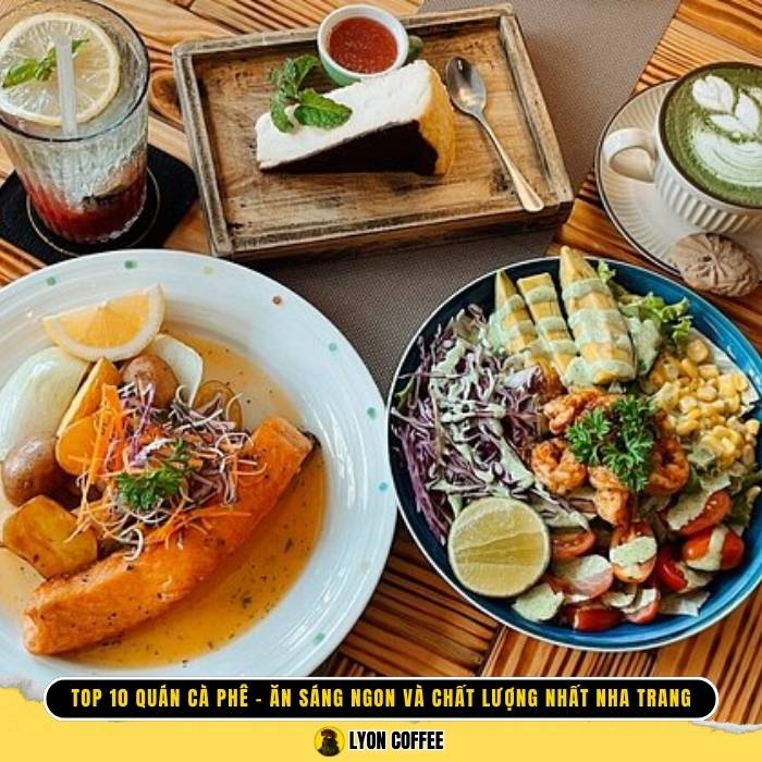 Top 10 quán cafe ăn sáng ngon ở Nha Trang