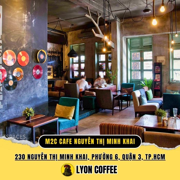 M2C Cafe Nguyễn Thị Minh Khai - Top 10 quán cà phê ăn sáng ngon ở quận 1 ngon view đẹp