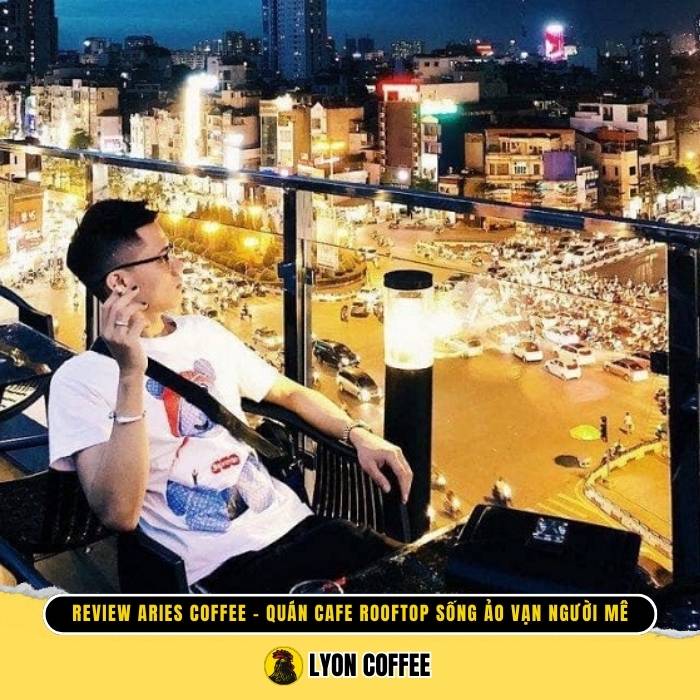 Review đánh giá quán cà phê Aries Coffee ở số 8 Ô Chợ Dừa