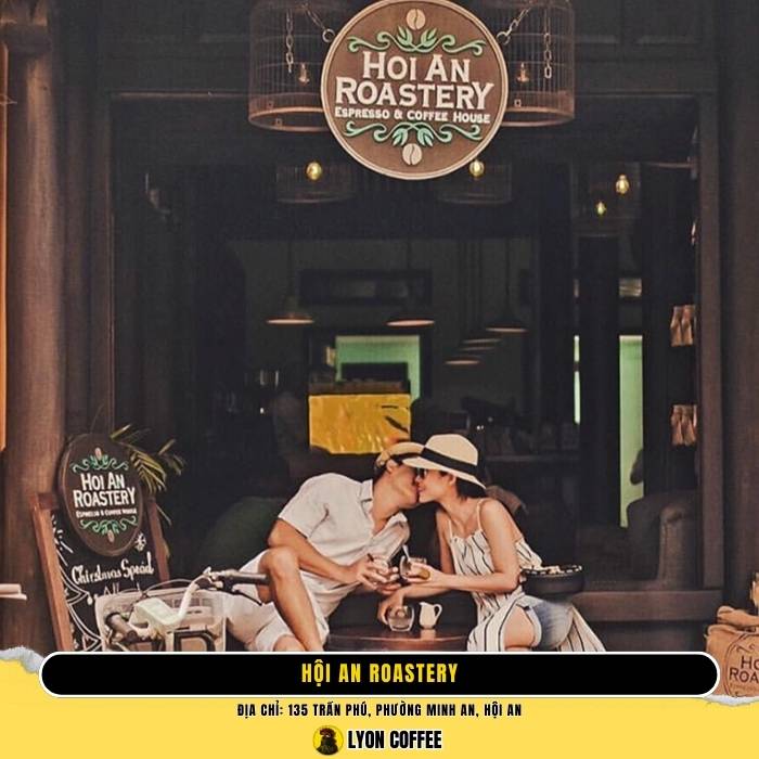 Hội An Roastery - Địa điểm quán cafe view đẹp chụp hình