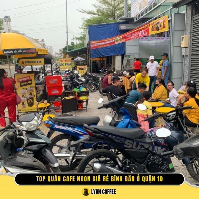 Top quán cafe ngon giá rẻ bình dân ở quận 10