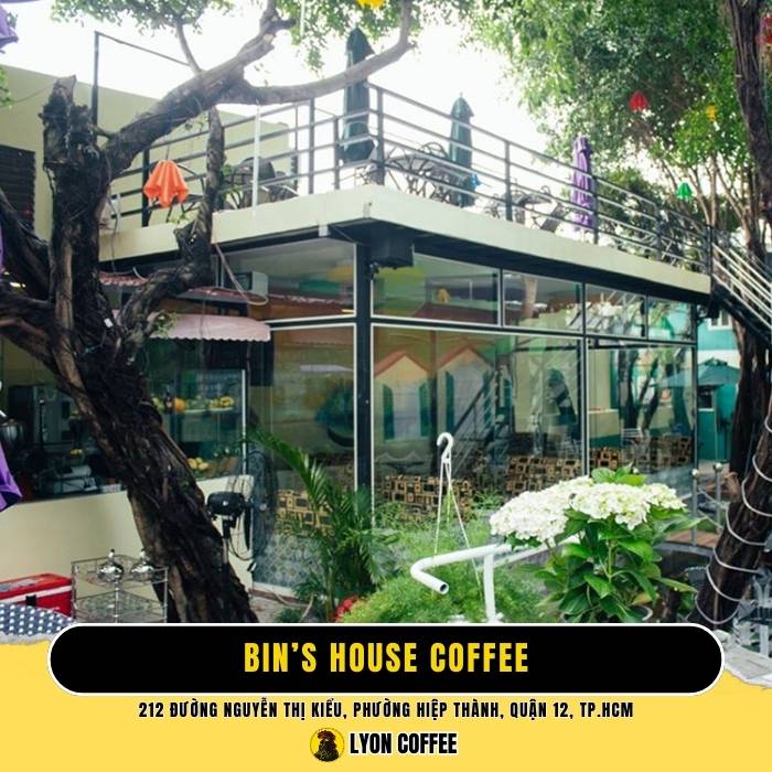 Bin’s House coffee – Quán cafe quận 12 sân vườn đẹp