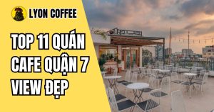 quán cafe quận 5 view đẹp chill chụp hình sống ảo