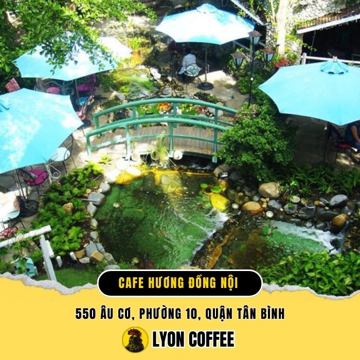 Cafe Hương Đồng Nội – Top 21 quán cà phê nổi tiếng tại đường Âu Cơ Tân Phú