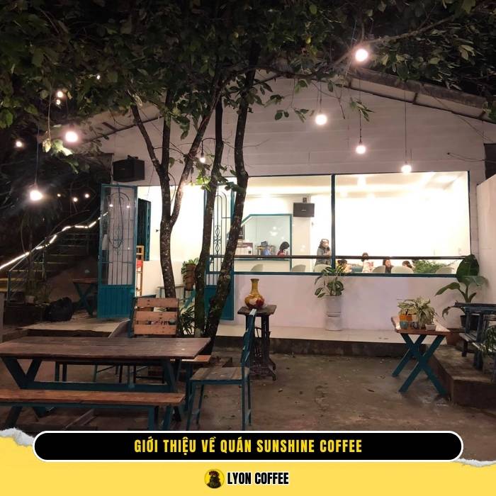 Giới thiệu về quán cafe Sunshine Coffee ở Đà Lạt