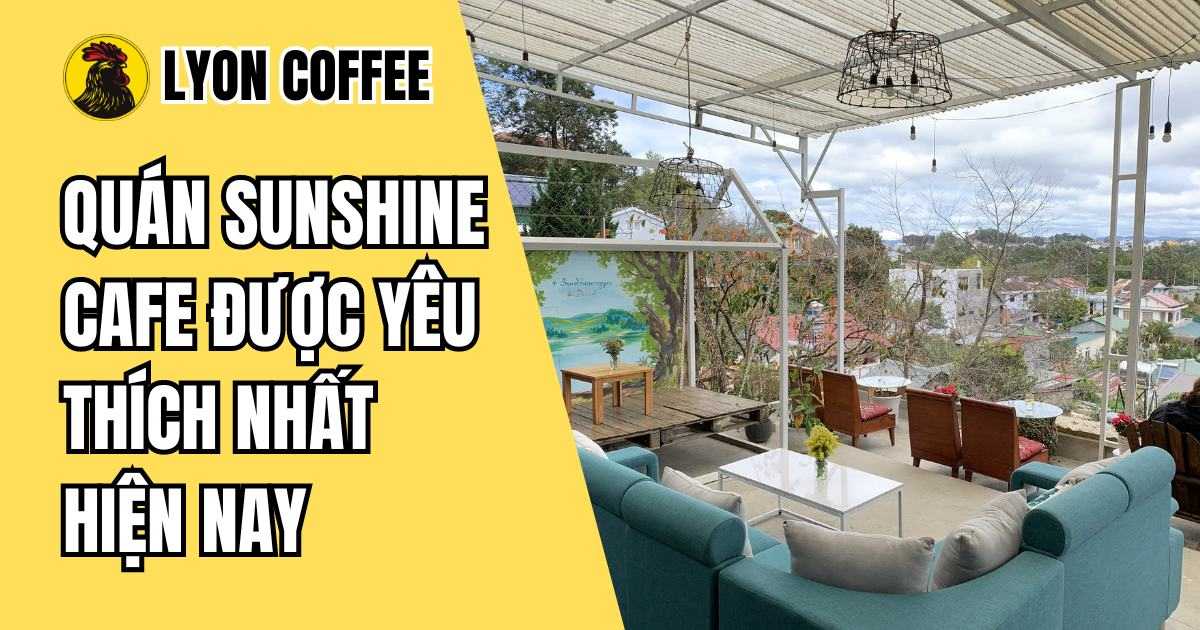 Sunshine Coffee Đà Lạt Review quán cà phê màu tím mộng mơ