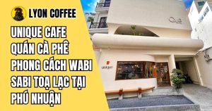 Unique Cafe Phú Nhuận