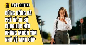 Uống cà phê và đi bộ cùng lúc gây nên hậu quả gì